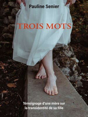 cover image of Trois mots